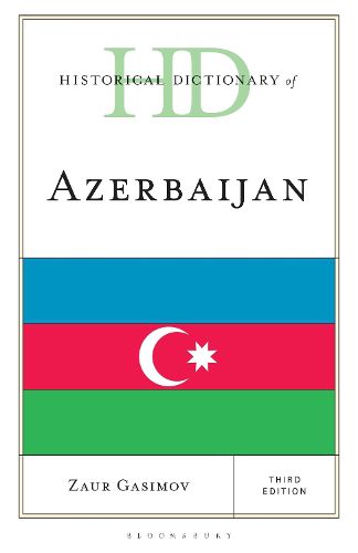 Cover image for Historical Dictionary of Azerbaijan