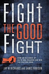 Cover image for Fight the Good Fight