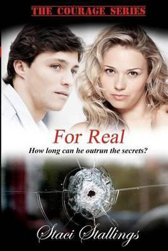 Cover image for For Real: Book 3, the Courage Series