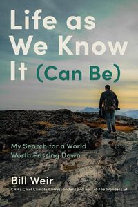 Cover image for Life As We Know It (Can Be)