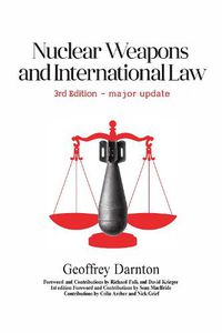 Cover image for Nuclear Weapons and International Law: 3rd edition