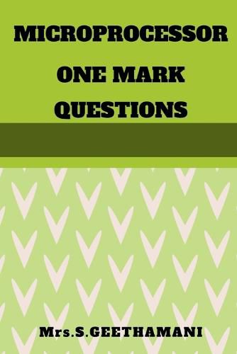 Cover image for Microprocessor One Mark Questions