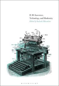 Cover image for D. H. Lawrence, Technology, and Modernity