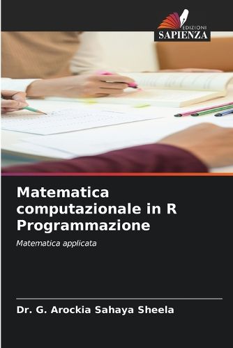 Cover image for Matematica computazionale in R Programmazione