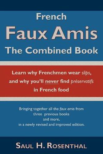 Cover image for French Faux Amis: The Combined Book