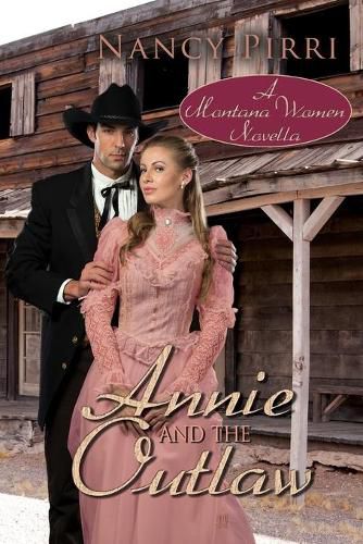 Cover image for Annie and the Outlaw