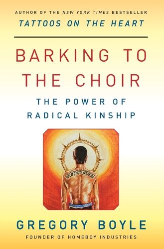 Cover image for Barking to the Choir: The Power of Radical Kinship