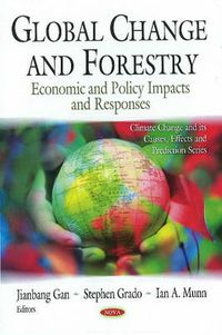 Cover image for Global Change & Forestry: Economic & Policy Impacts & Responses