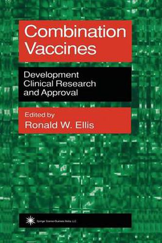 Cover image for Combination Vaccines: Development, Clinical Research, and Approval