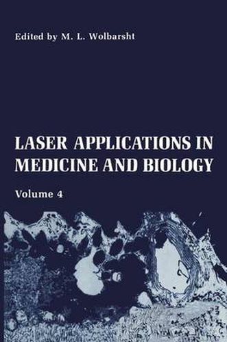 Cover image for Laser Applications in Medicine and Biology: Volume 4
