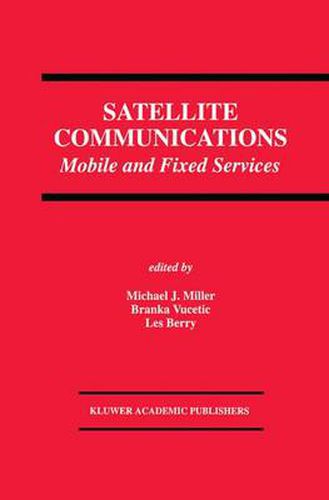 Cover image for Satellite Communications: Mobile and Fixed Services