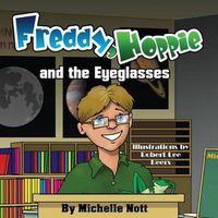 Cover image for Freddy, Hoppie, and the Eyeglasses