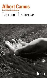 Cover image for La mort heureuse