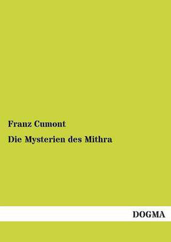 Cover image for Die Mysterien Des Mithra