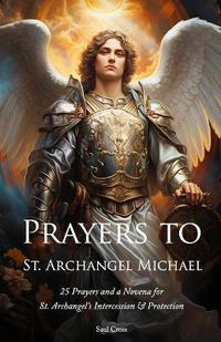 Cover image for Prayers to St. Archangel Michael
