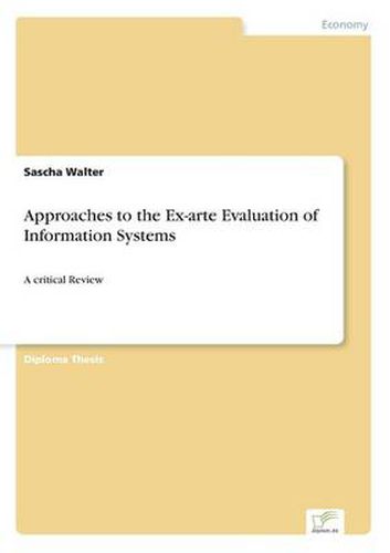 Cover image for Approaches to the Ex-arte Evaluation of Information Systems: A critical Review