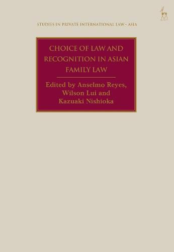 Cover image for Choice of Law and Recognition in Asian Family Law