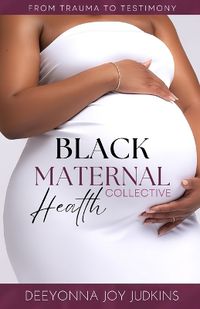 Cover image for Black Maternal Health Collective