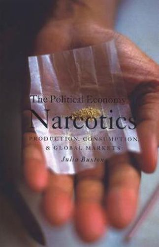 Cover image for The Political Economy of Narcotics