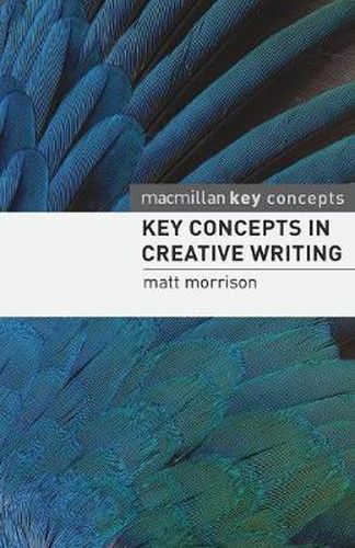 Cover image for Key Concepts in Creative Writing