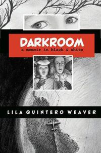 Cover image for Darkroom: A Memoir in Black and White