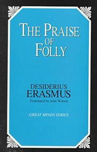 Praise of Folly