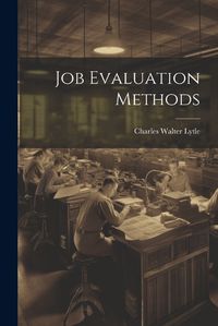 Cover image for Job Evaluation Methods