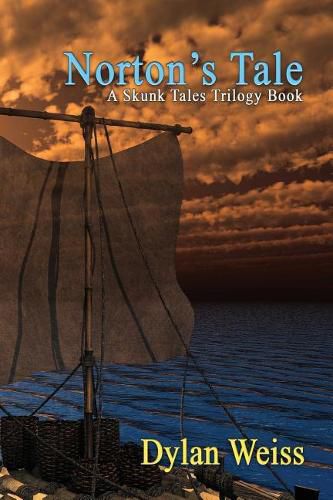 Cover image for Norton's Tale: A Skunk Tales Trilogy Book