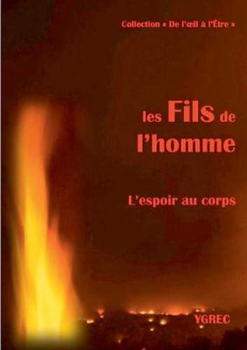 Cover image for Les fils de l'homme: L'espoir au corps