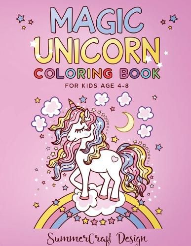 Cover image for Magic Unicorn: A children's coloring book. For Kids Age 4-8.