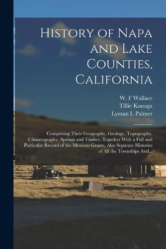 History of Napa and Lake Counties, California