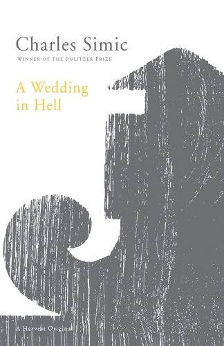 Cover image for A Wedding in Hell: Poems