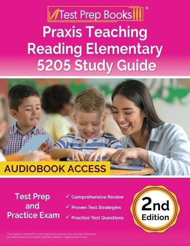 Cover image for Praxis Teaching Reading Elementary 5205 Study Guide