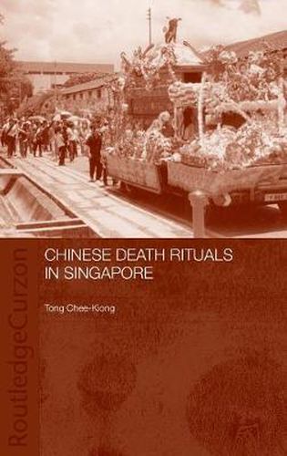 Cover image for Chinese Death Rituals in Singapore