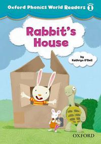 Cover image for Oxford Phonics World Readers: Level 1: Rabbit's House