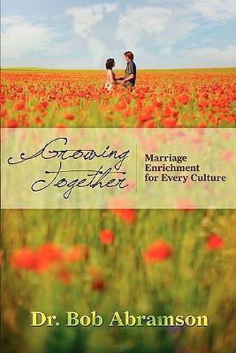 Cover image for Growing Together: Marriage Enrichment for Every Culture