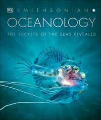Cover image for Oceanology: The Secrets of the Sea Revealed