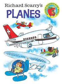 Cover image for Richard Scarry's Planes