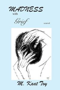 Cover image for Madness with Grief