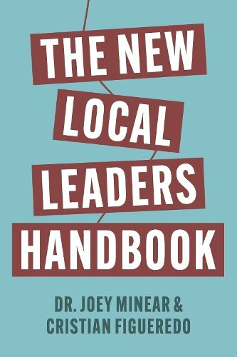 Cover image for The New Local Leaders Handbook