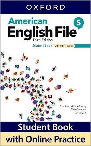 American English File: Level 5: Student Book With Online Practice