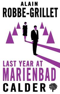 Cover image for Last Year at Marienbad: The Film Script