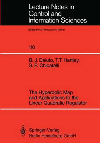 The Hyperbolic Map and Applications to the Linear Quadratic Regulator