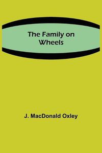 Cover image for The Family on Wheels