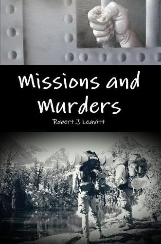 Missions and Murders