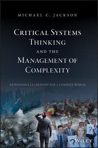 Cover image for Critical Systems Thinking and the Management of Complexity