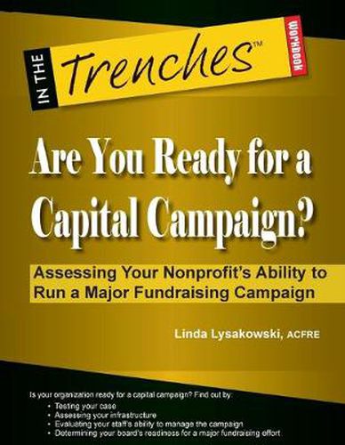 Cover image for Are You Ready for a Capital Campaign? Assessing Your Nonprofit's Ability to Run a Major Fundraising Campaign