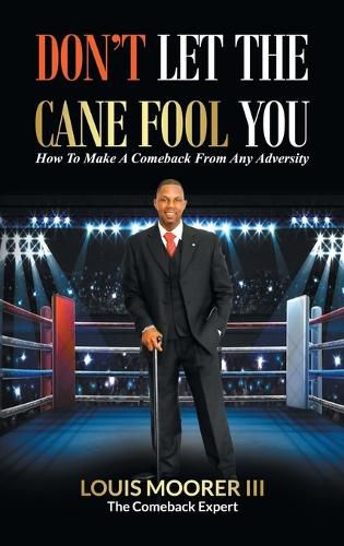 Cover image for Don't Let the Cane Fool You