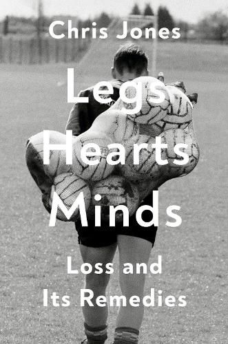Cover image for Legs Hearts Minds