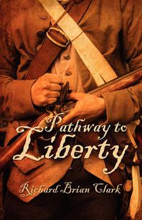 Cover image for Pathway to Liberty